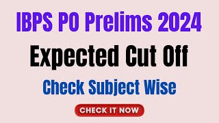 IBPS Cut Off Marks  IBPS PO Prelims Cut Off  IBPS Prelims Cut Off Marks [upl. by Ellita839]