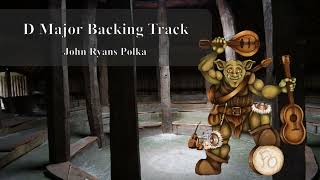 D Major Backing Track for Folk John Ryans Polka [upl. by Anenahs]