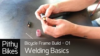 Bicycle Frame Build 01  Welding Basics 01 [upl. by Fillian]