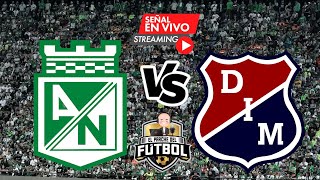 Nacional 2 vs Medellín 0  Semifinal ida  Copa Betplay 2024 [upl. by Macdougall]