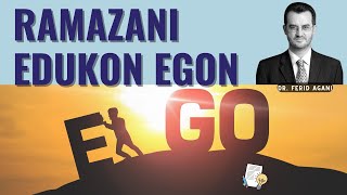 Ramazani edukon egon  Dr Ferid Agani [upl. by Swart]