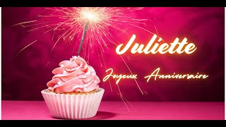 Juliette Joyeux Anniversaire  The Ultimate French Birthday Song  French Birthday Song with Name [upl. by Itsa745]