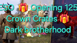 ESO  🎁 Opening 125 Crown Crates 🎁Dark brotherhood THE ELDER SCROLLS ONLINE [upl. by Sorensen]