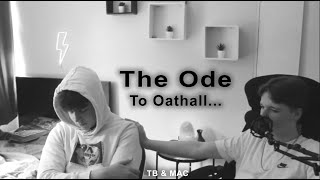 Ode To Oathall [upl. by Gleich]