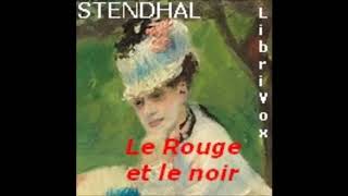 Le Rouge et le noir 22  Stendhal AudioBook FR [upl. by Slinkman]