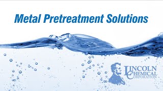 Metal Pretreatment Solutions [upl. by Kaspar69]