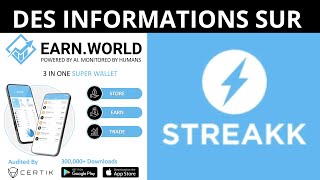 DES INFORMATIONS IMPORTANTES SUR STREAK amp EARNWORLD [upl. by Elbert]