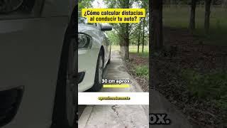 Aprende a medir distancias al conducir  Aprendiendo a conducir 😎🚘 shorts short [upl. by Aro]