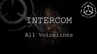 Intercom  All Voicelines with Subtitles • SCP • [upl. by Itisahc291]