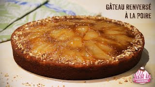 Recette de Gâteau Renversé Moelleux aux Poires et à la Farine de Châtaigne IG Bas [upl. by Voe]