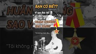 BẠN CÓ BIẾT Vì sao Bác Hồ lại từ chối nhận Huân chương Sao Vàng không genzcoai vietnam bacho [upl. by Notgnilra]