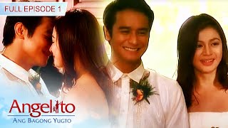 Full Episode 1  Angelito Ang Bagong Yugto [upl. by Elatnahc]