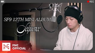 SF9 13TH MINI ALBUM Sequence [upl. by Jaal]