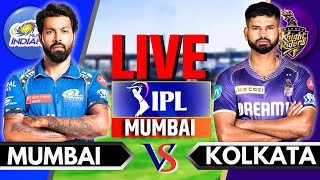 IPL 2024 Live MI vs KKR Live Match  IPL Live Score amp Commentary  Mumbai vs Kolkata Live Inning 2 [upl. by Terces]