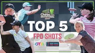 The Top 5 FPO Shots from the Chesscom Invitational presented by OTB 2024 [upl. by Esirrehc]