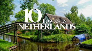 10 Most Beautiful Places to Visit in the Netherlands 4K 🇳🇱  Netherlands Travel Guide [upl. by Naletak]