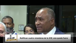 Ratifican cuatro miembros de la JCE uno queda fuera [upl. by Braswell]