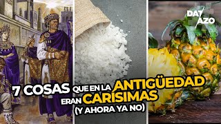 💰 7 COSAS que en la ANTIGÜEDAD eran CARISIMAS y ahora ya NO  DATAZO [upl. by Sofie]