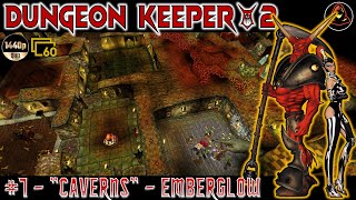 Dungeon Keeper 2 Level 7  Caverns  Emberglow [upl. by Gurango308]