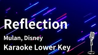 【Karaoke Instrumental】Reflection  Mulan Disney【Lower Key】 [upl. by Heall]