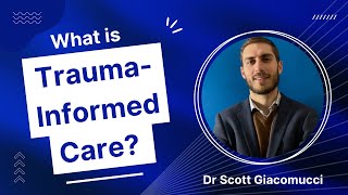 What is TraumaInformed Care A Comprehensive Overview [upl. by Trinee684]