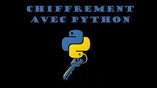 Chiffrement et déchiffrement avec Python [upl. by German]