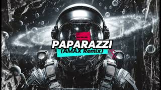 Paparazzi AMAX Remix [upl. by Lednor]