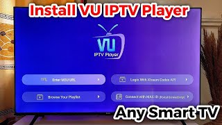 How to Install VU IPTV Player on Smart TV [upl. by Kippie227]