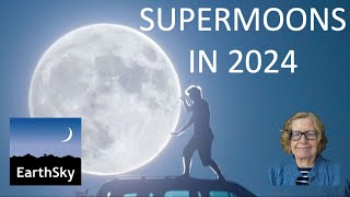 Supermoons in 2024 [upl. by Aneelak]