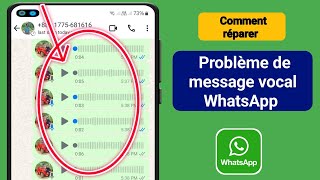 Le message vocal WhatsApp ne fonctionne pas  Résoudre le problème de message vocal Whatsapp [upl. by Ydnih]