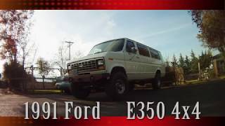 4x4 Van 1991 Ford E350  Drive [upl. by Narruc]