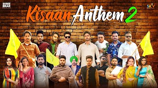 Kisaan Anthem 2  Shree Brar  Various Artist  Punjabi Song [upl. by Idnis]