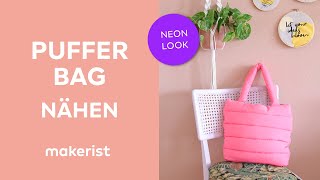 Pufferbag nähen  Tasche im Neon Look  makerist easy DIY [upl. by Nalyr]