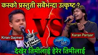 Kiran Gajmer Vs karan pariyar Performance Nepal Idol Season 5  The Voice Of Nepal Season 5 [upl. by Thoma]