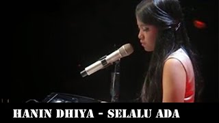 Hanin Dhiya  Selalu Ada No Vokal karaoke [upl. by Aicirtac307]