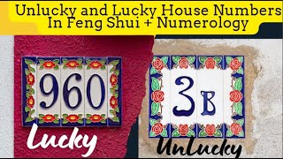 Unlucky and Lucky House Numbers In Feng Shui  Lucky House Numbers In Numerology luckynumber [upl. by Xerxes]