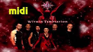 Midi All I Need  Within Temptation [upl. by Andee]