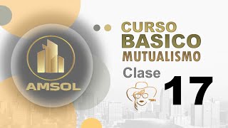 Curso básico de Mutualismo  Clase 17 EL MUTUALISMO RESPECTO A LA BANCA [upl. by Grunberg]