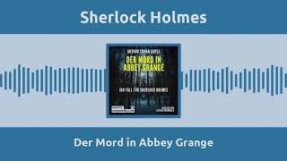 Sherlock Holmes – Der Mord in Abbey Grange Komplettes Hörbuch – Weihnachtskrimi [upl. by Petra]