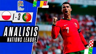 PORTUGAL vs POLONIA 31  UEFA NATIONS LEAGUE 2024  ANALISIS del PARTIDO [upl. by Aicnatsnoc314]