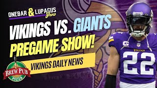 LIVE Vikings Pregame Belly Up Show Minnesota Vikings vs Giants [upl. by Lunsford476]