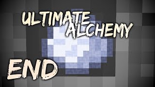 Ultimate Alchemy Modpack END True Clay [upl. by Ulphiah138]