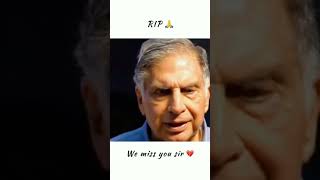 💔WE MISS YOU SIR🙏 💐ratantata ratantata [upl. by Araihc]