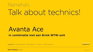 Remeha Avanta Ace  in combinatie met een Brink WTWunit [upl. by Gwen336]