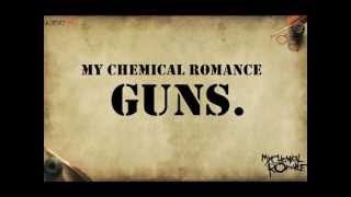 My Chemical Romance  quotGunquot Lyrics HQ [upl. by Coh]