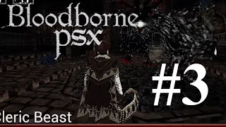 Bloodborne Demake 3  Finding mother  First boss in the game [upl. by Brace]