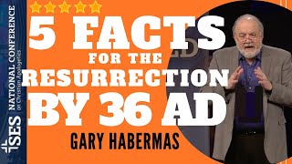 5 Facts for the Resurrection by 36 AD  Dr Gary Habermas [upl. by Niels]