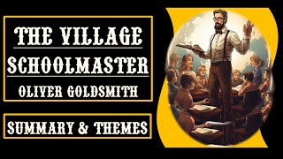 The Village Schoolmaster Oliver Goldsmith Line by Line Explanation Summary Themes AspiringMinds [upl. by Elocn]