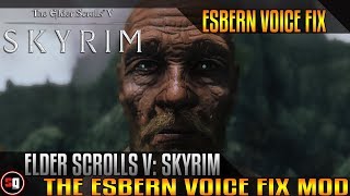 The Elder Scrolls V Skyrim  Esbern Voice Fix Mod [upl. by Aletse]