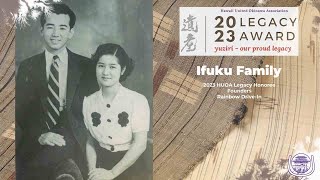 2023 HUOA Legacy Honoree Ifuku Family Rainbow DriveIn Founders [upl. by Gievlos]